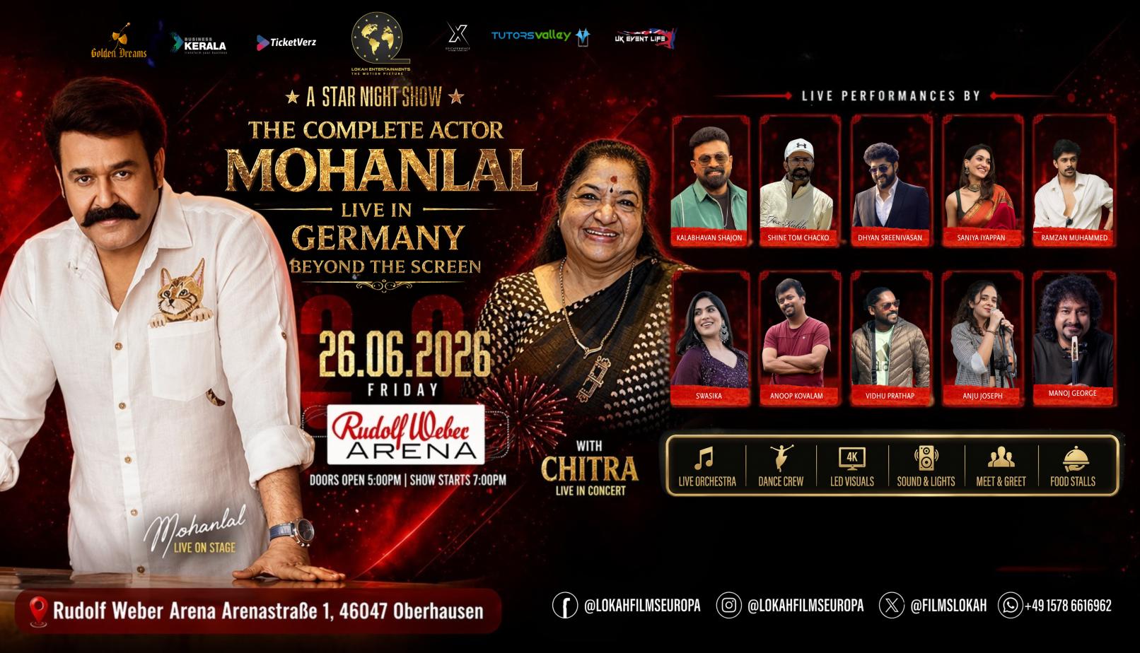 ഇന്ത്യൻ സിനിമയുടെ ഇതിഹാസം, മലയാളികളുടെ അഹങ്കാരം,സൂപ്പര്‍സ്റ്റാര്‍ ഭരത് മോഹന്‍ലാലും ,വാനമ്പാടി കെ എസ് ചിത്രയും വൻ താരനിരയുമായി ജൂൺ 26നു ജർമനിയിൽ എത്തുന്നു … ടിക്കറ്റ് വിതരണം ആരംഭിച്ചു .
